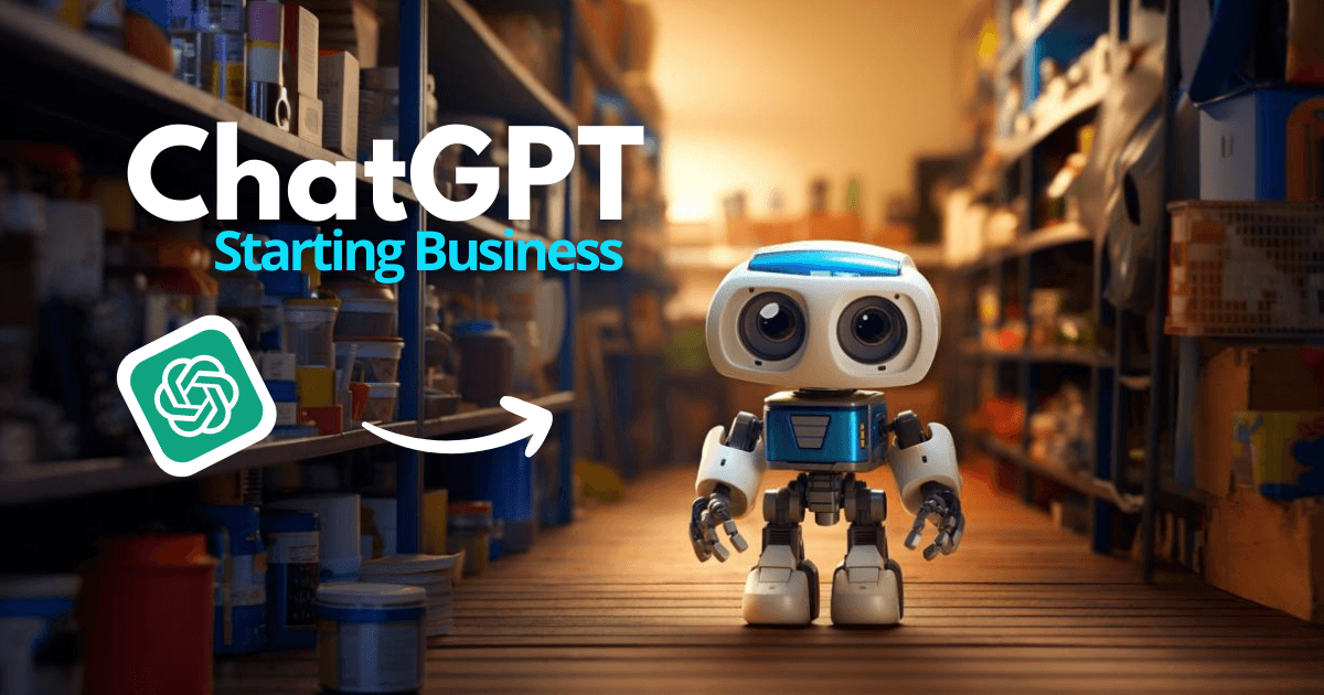 14 ChatGPT Prompts to Start Your Business Right