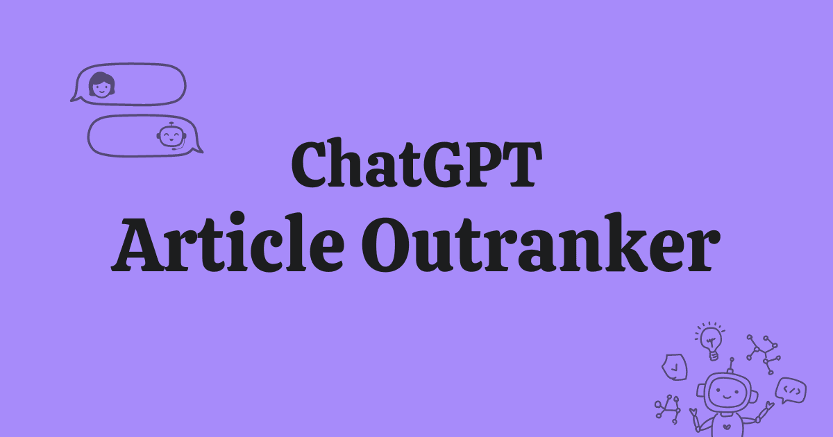 ChatGPT Article Outranker