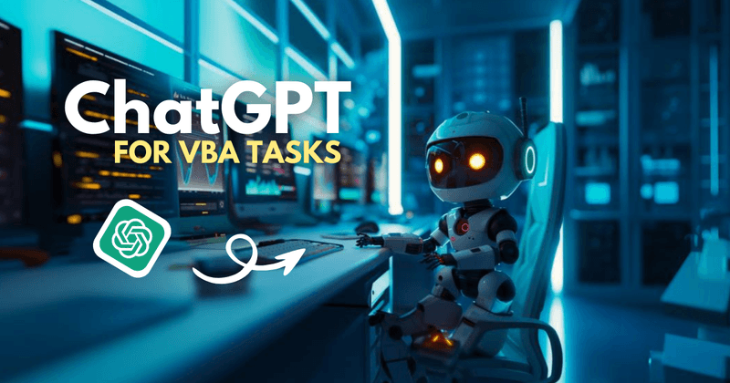 6 Essential ChatGPT Prompts for VBA Coding