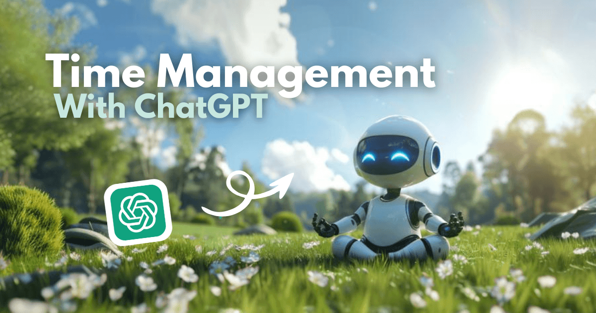 Top 10 ChatGPT Prompts for Time Management