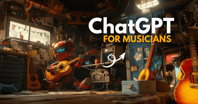 ChatGPT Prompts to Inspire Musicians