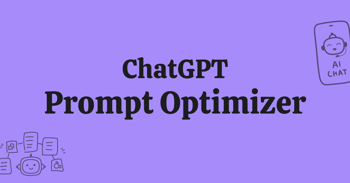 ChatGPT Prompt Optimizer