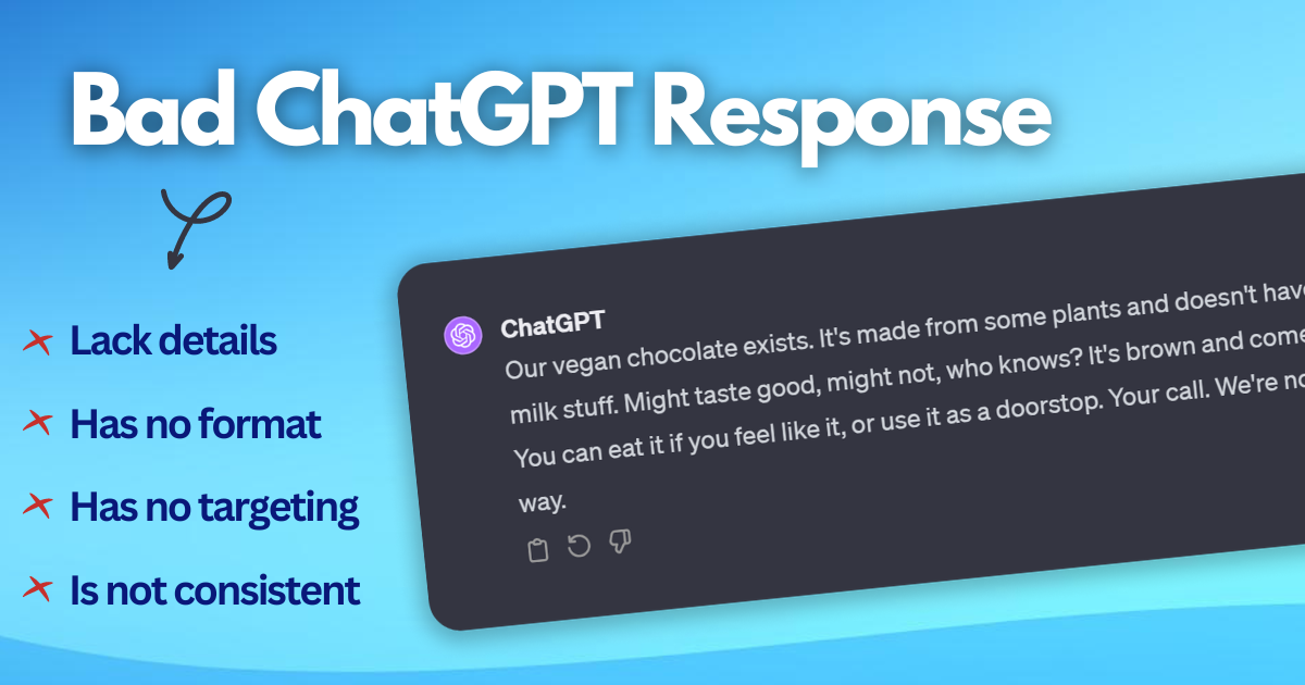 The anatomy of a bad ChatGPT respone