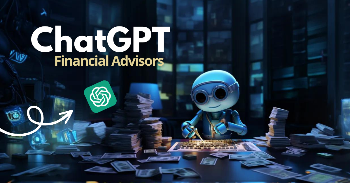 ChatGPT Prompts for Financial Advisors: 8 Game-Changing Prompts